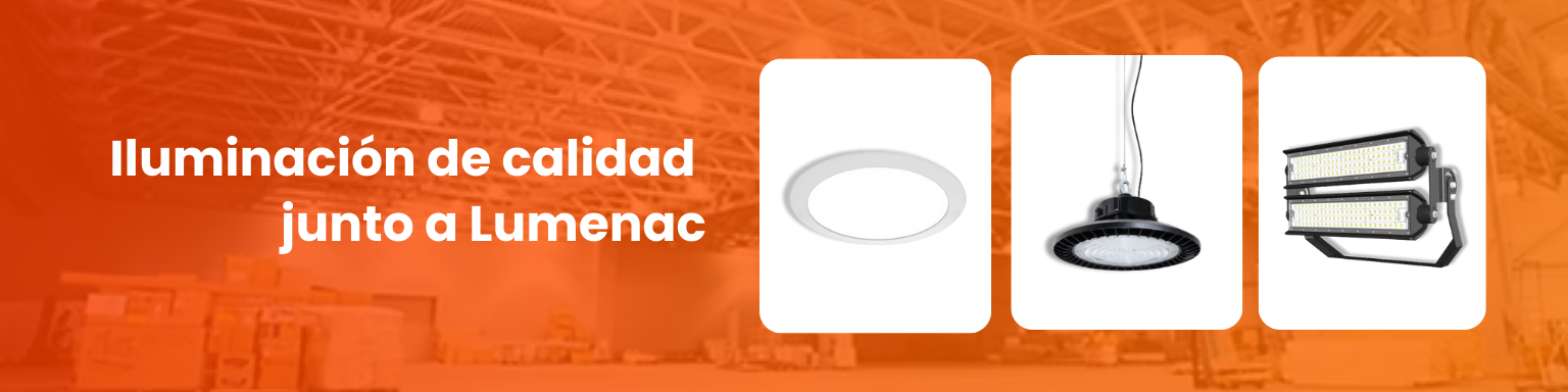 iluminacion de calidad junto a lumenac 2